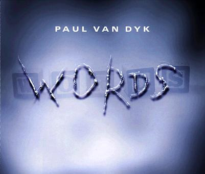 PAUL VAN DYK - WORDS